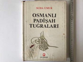 Osmanlı Padişah Tuğraları- Suha Umur (Ciltli)