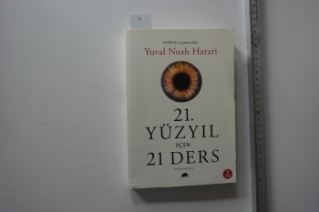 21. Yüzyıl İçin 21 Ders – Yuval Noah Harari , Kolektif Yayınları , 331 s.