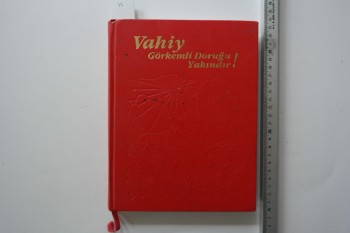 Vahiy Görkemli Doruğu Yakındır! – Kule Kitapları , 284 s. (Ciltli)