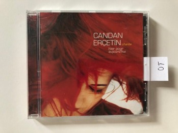 hier Pour Aujourd’hui-Candan Erçetin