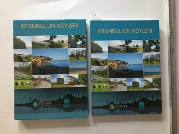 İstanbul’un Köyleri-İstanbul İl Özel İdaresi/2011, 352 s. (ciltli,Kutulu)