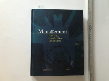 Management-The New Competitive Landscape-Bateman/Mc Graw Hill Irwin, 2004, 585 s. (ciltli)