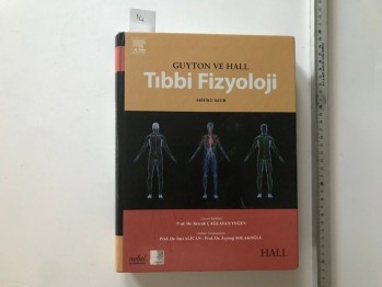 Tıbbi Fizyoloji-Guyton ve Hall/Nobel Tıp, 2011, 1088 s. (ciltli)