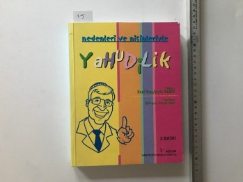 Nedenleriyle ve Niçinleriyle Yahudilik-Rabi Benjamin Blech/Gözlem, 2003, 409 s.