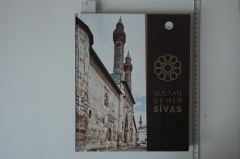 Sultan Şehir Sivas – Sivas Belediyesi , 207 s. (Ciltli)