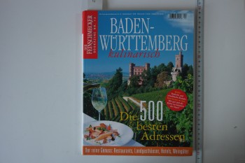 Baden Wurttemberg Kulinars – Der Feinschmecker , 233 s.
