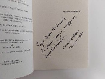 Siyasete Girilir Mi ? – Ercan Erdem  , YAZARINDAN  İMZALI  İTHAFLI , 1999 , 94 s.