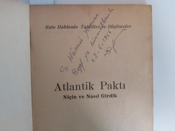 Atlantih Paktı – İhsan Yurdoğlu , YAZARINDAN  İMZALI  İTHAFLI , 1956 , 91 s.