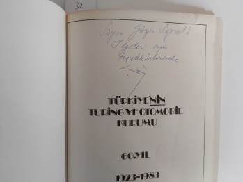 Türkiye’nin Turing ve Otomobil Kurumu 60. Yıl - YAZARINDAN  İMZALI  İTHAFLI , 96 s.