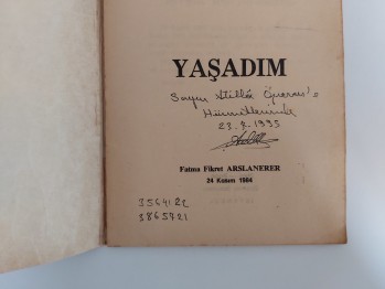 Hikayeler Yaşadım – Fikret Arslanerer , YAZARINDAN  İMZALI  İTHAFLI ,1984 , 47 s.
