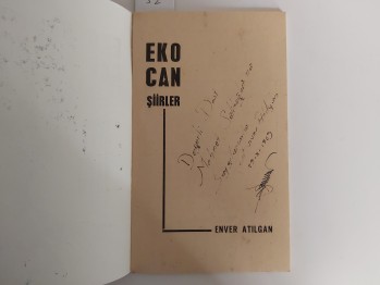 Eko Can – Enver Atılgan , YAZARINDAN  İMZALI  İTHAFLI , 1969 , 64 s.