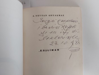 Kuşlimanı – A. Nevzad Odyakmaz , YAZARINDAN  İMZALI  İTHAFLI ,