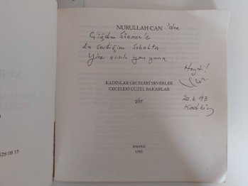 Kadınlar Geceleri  Sever – Nurullah Can , YAZARINDAN  İMZALI  İTHAFLI ,30 s.