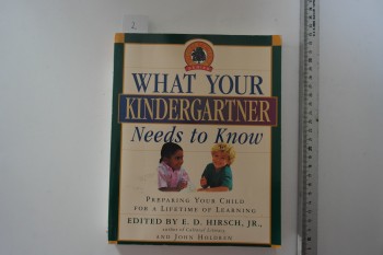 What Your Kindergartner Needs To Know, Delta, 1996, 292 s.
