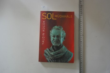 Sol Müdahale – Yalçın Küçük, Salyangoz, 2007, 350 s.