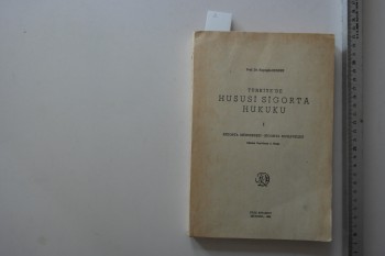 Türkiye’de Hususi Sigorta Hukuku 1 – Prof.Dr. Rayegan Kender