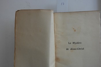 İsa Mesih’in Gizemi Bölüm 1, Albi, 1908, 712 s.