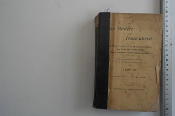 İsa Mesih’in Gizemi Bölüm 3, Albi, 1908, 720 s.