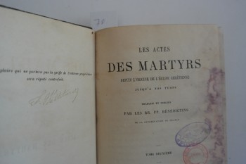 Şehitlerin Eylemleri – Les R.R. PP. Benedictins Bölüm 2 (Ciltli), Paris, F. Wattelier, 1879, 484 s.