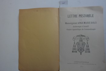 Morsenyör Ange Marie Dolgi’den Pastoral Mektuplar, Constantinople, 1915, 8 s.