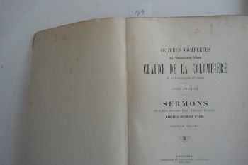 Peder Claude De La Colombiere’nin Tam Eserleri Vaazlar, Grenoble, 1900, 505 s.