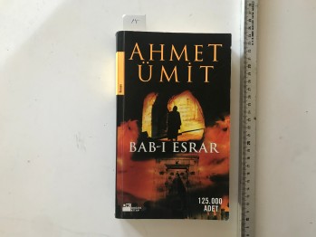 Bab-ı Esrar – Ahmet Ümit, Doğan, 2010, 394 s.