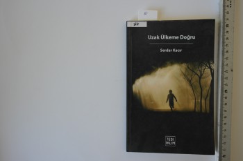 Uzak Ülkeme Doğru –Serdar Kacır