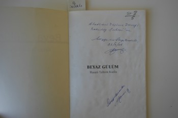 Beyaz Gülüm –H. Tahsin Kutlu (imzalı)