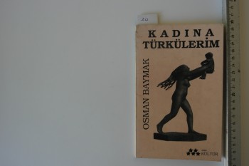 Kadına Türkülerim –Osman Baymak