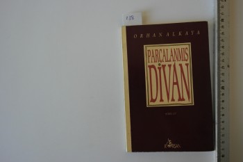 Parçalanmış Divan- Orhan Alkaya