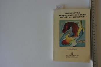 Yozgat’ta Halk Şairliğinin Dünkü ve Bugünü-M. Öcal Oğuz