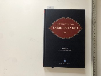 Tarihi Cevdet –Ahmed Cevdet Paşa/TTK,2018,436 s. (Ciltli)1. Cilt