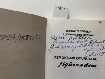 Demokrasi Oyununda Figurandım-Ramazan N. Demirsoy/Bayrak,1997,206 s. (imzalı)