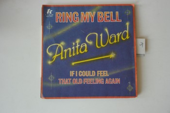 Ring My Bell, İf I Could Fell That Old Feelling Again – Anita Ward / TK, Kapak:9 Plak:9