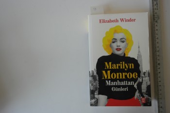 Marilyn Monroe Manhattan Günleri –Elizabeth Winder/Mona,2018,370 s.