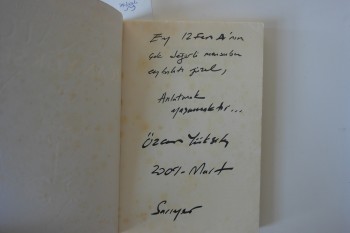 Hayata ve Ölüme Dair Hakikatçi –Özcan Yüksek/DK,2008,268 s. (imzalı)