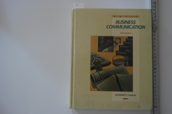 Business Communication –Raymond V. Lesikar/Irwin,1991,666 s.