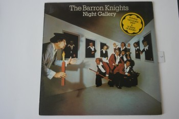 Night Gallery – The Barron Knights / Epic, Kapak:9 Plak:9