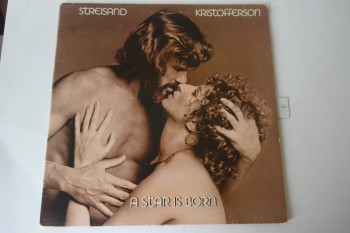 A Star İs Born – Streisand, Kristofferson / Columbia, Kapak:9 Plak:9