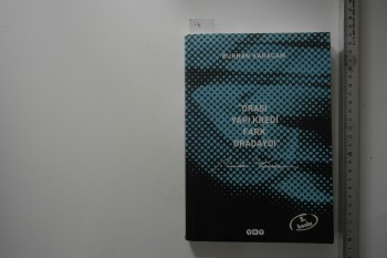 Orası Yapı Kredi Fark Oradaydı – Furkan Karaçam/YKY,2006,298 s.