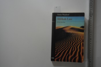 Afrikalı Leo –Amin Maalouf/YKY,2004,373 s.