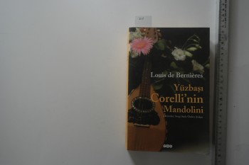 Yüzbaşı Corelli’nin Mandolini-Louis De Bernieres /YKy,2002,465 s.