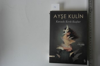 Kanadı Kırık Kuşlar – Ayşe Kulin, Everest, 390 s.