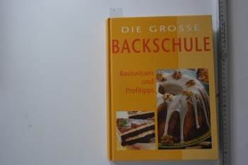 Backschule-Die Grosse/255 s. (Citli)
