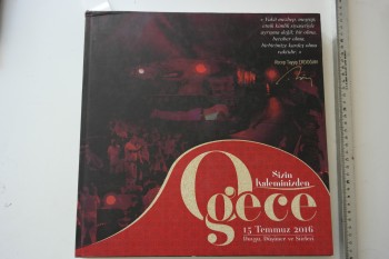 Sizin Kaleminizden Gece 15 Temmuz 2016 (Ciltli), 2023 Gönüllülerindeki Fetih Grubu, 297 s.