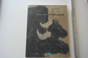 Orhan Peker – Kıymet Giray, Beşiktaş Belediyesi, 2006, 279 s.
