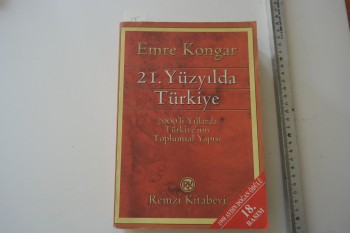 21. Yüzyılda Türkiye – Emre Kongar, Remzi, 1999, 725 s.