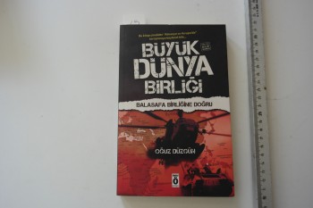 Büyük Dünya Birliği Balasafa Birliğine Doğru – Oğuz Düzgün, Önemli, 240 s.