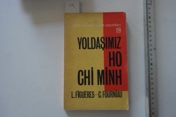 Yoldaşımız Ho Chi Minh – L. Figueres/ C. Fourniau