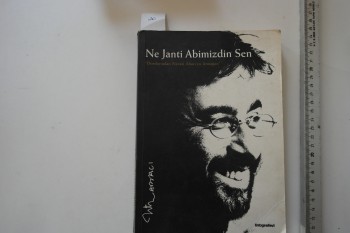 Ne Janti Abimizdin Sen Necati Abacı’ya Armağan